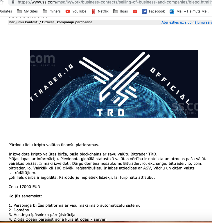 Pavisam svaigs sludinājums ielikts ss.lv, kur redzams ka tiek pārdota BitTrader platforma